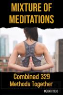 Mixture Of Meditations