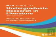 Mla Guide To Undergraduate Research In Literature