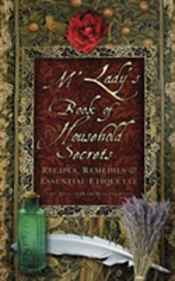 Bertrand.pt - M'Lady'S Book Of Household Secrets