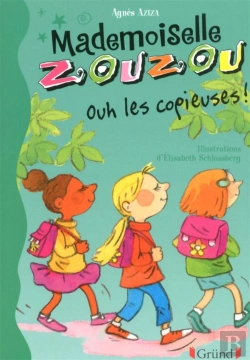 Bertrand.pt - Mlle Zouzou - T.15 Ouh Les Copieuses !