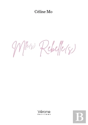 Mlle(S) Rebelle(S)
