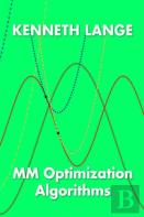 Mm Optimization Algorithms