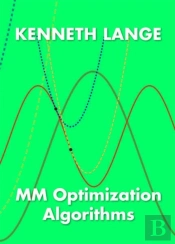 Mm Optimization Algorithms