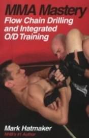 Mma Mastery: Flow Chain Drilling And Integrated O/D Training