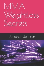 Mma Weightloss Secrets