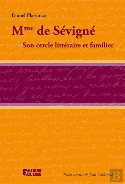 Bertrand.pt - Mme De Sevigne Son Cercle Litteraire Et Familier
