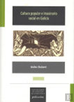 Bertrand.pt - Mn/218-Cultura Popular E Imaxinario Social En Galicia, 1480-1900