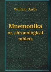 Mnemonika Or, Chronological Tablets