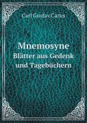 Mnemosyne Blatter Aus Gedenk Und Tagebuchern