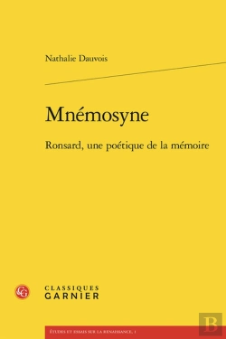 Bertrand.pt - Mnmosyne : Ronsard, Une Potique De La Mmoire
