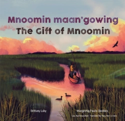 Bertrand.pt - Mnoomin Maan'Gowing / The Gift Of Mnoomin