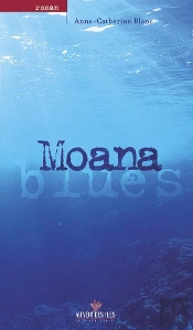 Moana Blues
