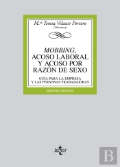 Mobbing, Acoso Laboral Y Acoso Por Razón De Sexo
