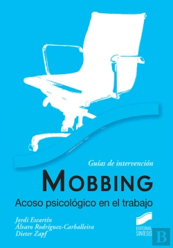 Bertrand.pt - Mobbing. Acoso Psicológico En El Trabajo
