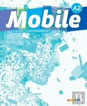 Mobile A2 ; Cahier D'Entraînement