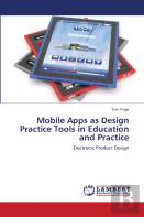 Mobile Apps As Design Practice Tools In Education And Practice