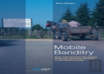Mobile Banditry