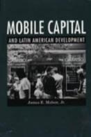 Mobile Capital And Latin American Development