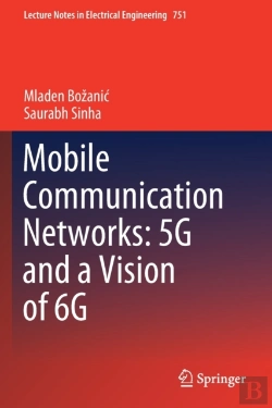 Bertrand.pt - Mobile Communication Networks: 5g And A Vision Of 6g