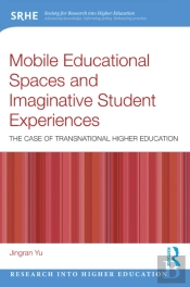 Mobile Educational Spaces And Imaginative Student Experiences