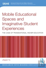 Mobile Educational Spaces And Imaginative Student Experiences
