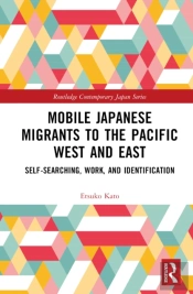 Mobile Japanese Migrants To The Pacific West And East