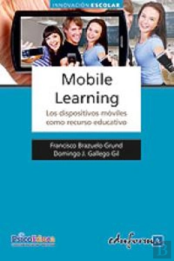 Bertrand.pt - Mobile Learning. Los Dispositivos Móviles Como Recurso Educativo