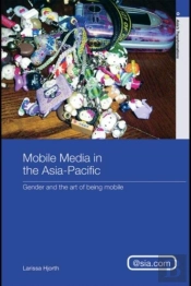 Mobile Media In The Asia-Pacific