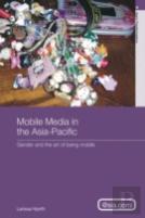 Mobile Media In The Asia-Pacific
