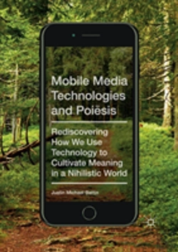 Bertrand.pt - Mobile Media Technologies And Poiesis