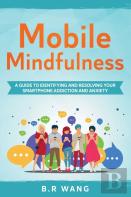 Mobile Mindfulness