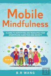 Mobile Mindfulness
