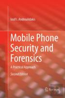 Mobile Phone Security And Forensics