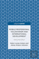 Mobile Professional Voluntarism And International Development