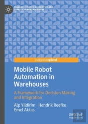 Mobile Robot Automation In Warehouses