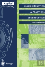 Mobile Robotics: A Practical Introduction