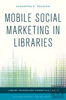 Mobile Social Marketing In Libraries