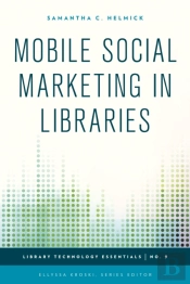 Mobile Social Marketing In Libraries