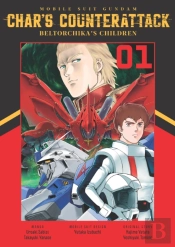 Mobile Suit Gundam: Char'S Counterattack, Volume 1