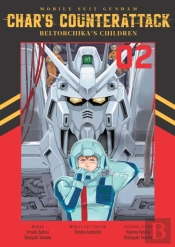 Mobile Suit Gundam: Char'S Counterattack, Volume 2