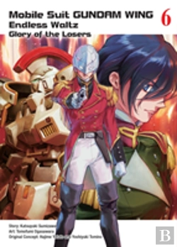 Bertrand.pt - Mobile Suit Gundam Wing 6: The Glory Of Losers