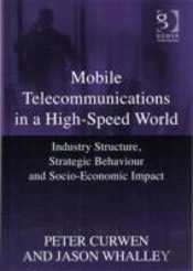 Mobile Telecommunications In A High-Speed World