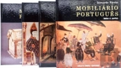 Mobiliário Português - 4 Volumes