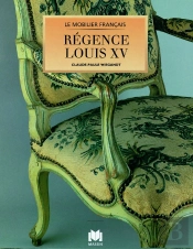 Mobilier : Régence Louis Xv