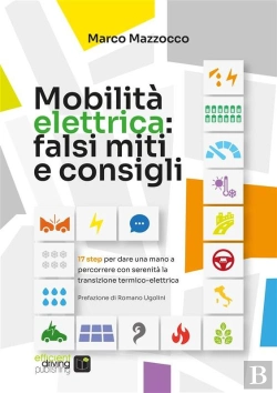 Bertrand.pt - Mobilità Elettrica: Falsi Miti E Consigli Pratici
