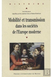 Mobilité Et Transmission Dans Les Sociétés De L'Europe Moderne