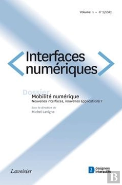 Bertrand.pt - Mobilite Numerique Nouvelles Interfaces Nouvelles Applications Interfaces Numeriques Volume 1 N  2 M