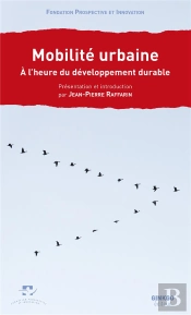 Mobilite Urbaine A L'Heure Du Developpement Durable