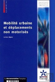 Mobilite Urbaine Et Deplacements Non-Motorises