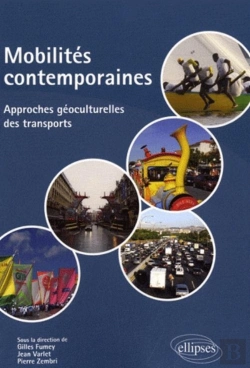 Bertrand.pt - Mobilités Contemporaines. Approches Géoculturelles Des Transports